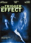 The Trigger Effect