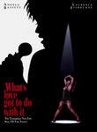 What's Love Got to Do with It