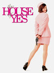 The House of Yes