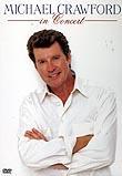 Michael Crawford in Concert