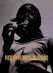 Hommage a Noir