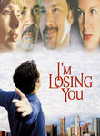 I'm Losing You