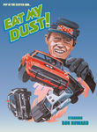 Eat My Dust!