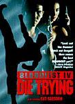 Bloodfist 4: Die Trying