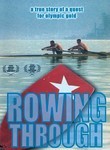 Rowing Through