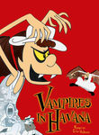 Vampires in Havana (Vampiros en la Habana)
