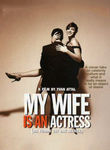 My Wife is an Actress