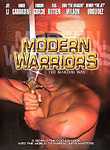Modern Warriors: The Martial Way