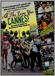All the Love You Cannes