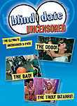Blind Date: Dates From Hell Uncensored