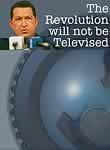 The Revolution Will Not Be Televised