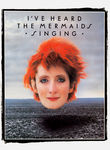 I've Heard the Mermaids Singing