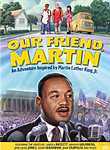 Our Friend Martin