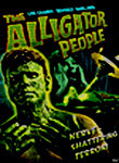 The Alligator People