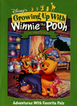 Growing up with Winnie the Pooh: Friends Forever