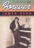 Forever James Dean