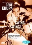 Gene Krupa: Swing, Swing, Swing