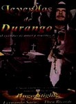 Leyendas De Durango