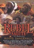 Rebel Salute: Roots Dancehall