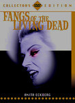 Fangs of the Living Dead