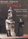 Renata Tebaldi in Giacomo Puccini's Tosca