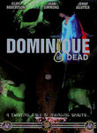 Dominique Is Dead