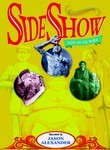 Sideshow: Alive on the Inside
