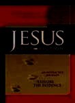Jesus: Fact or Fiction