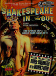 Shakespeare In ... and Out