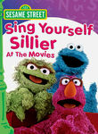 Sesame Street: Sing Yourself Sillier at the Movies