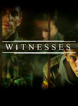 Witnesses (Les temoins) poster