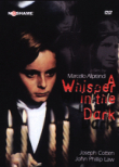 A Whisper in the Dark