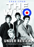 The Who: Under Review: 1964-1968