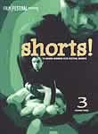 Shorts!: Vol. 3