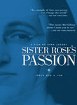 Sister Rose's Passion