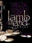 Lamb of God: Sacrament