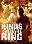Kings of the Square Ring