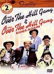 The Over-the-Hill Gang / The Over-the-Hill Gang Rides Again