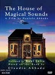 The House of Magical Sounds