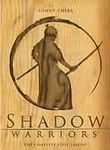 Shadow Warriors: Season 1