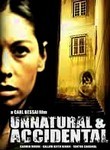 Unnatural & Accidental