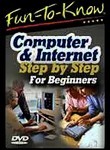 Fun-to-Know: Computer & Internet: Step by Step for Beginners
