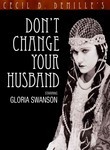 Don't Change Your Husband