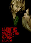 4 Months, 3 Weeks & 2 Days (2007)