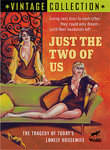 Just the Two of Us
