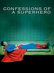 Confessions of a Superhero (2007)