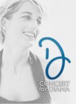 Various Artists: Concert for Diana (2-Disc Series)