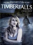 Timber Falls : Trailer & Info