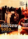 Contra Todo: Against All Odds