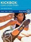 Kickbox: Core Cross Train